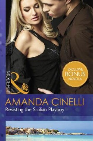 Cover of Resisting The Sicilian Playboy
