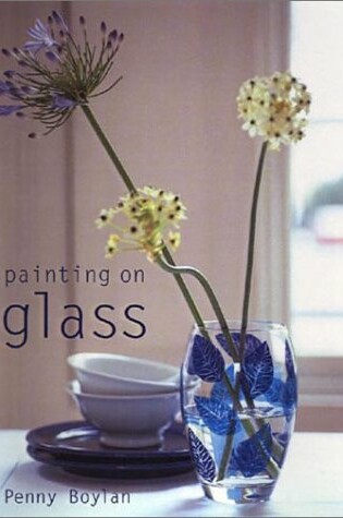 Cover of Painting on Glass