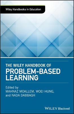 Book cover for The Wiley Handbook of Problem-Based Learning