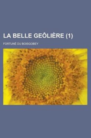 Cover of La Belle Geoliere (1)