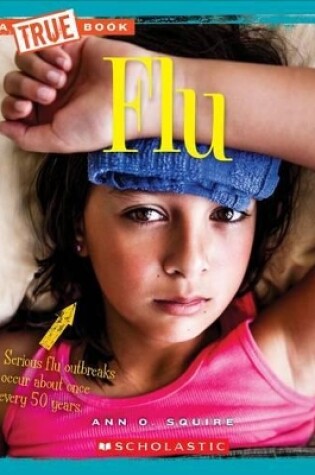 Cover of Flu (a True Book: Health)