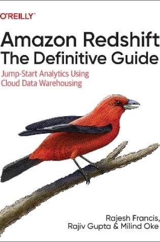 Cover of Amazon Redshift: The Definitive Guide