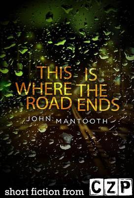 Book cover for This Is Where the Road Ends