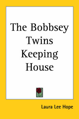 Book cover for The Bobbsey Twins Keeping House