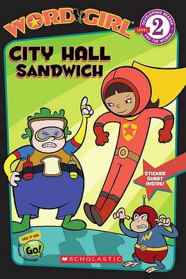 Cover of Wordgirl: City Hall Sandwich (Level 2)
