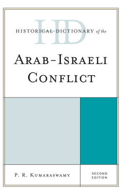 Book cover for Historical Dictionary of the Arab-Israeli Conflict