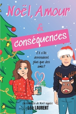 Book cover for Noël, amour et conséquences