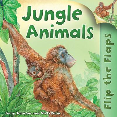 Book cover for Flip the Flaps: Jungle Animals