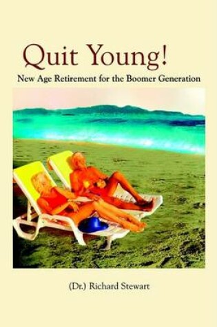 Cover of Quit Young!