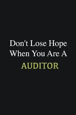 Book cover for Don't lose hope when you are a Auditor