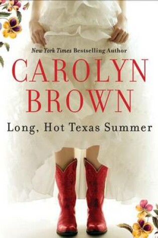 Cover of Long, Hot Texas Summer