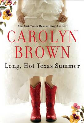Book cover for Long, Hot Texas Summer
