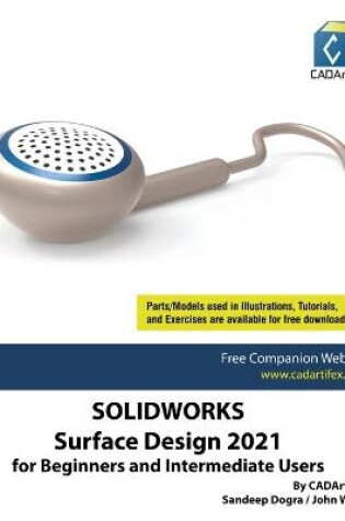 Cover of SolidWorks Surface Design 2021 for Beginners and Intermediate Users