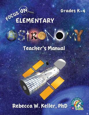 Book cover for Focus on Elementary Astronomy Teacher's Manual