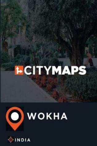 Cover of City Maps Wokha India