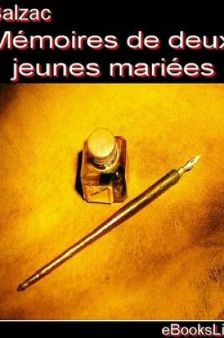 Cover of Mimoires de Deux Jeunes Mariies