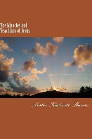 Cover of The Miracles and Teachings of Jesus