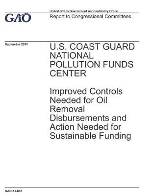 Book cover for U.S. Coast Guard National Pollution Funds Center