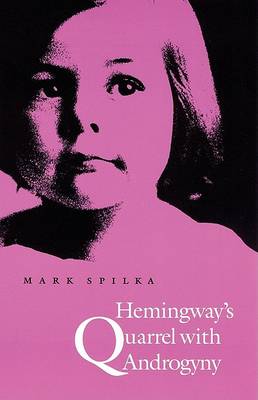 Book cover for Hemingway's Quarrel with Androgyny