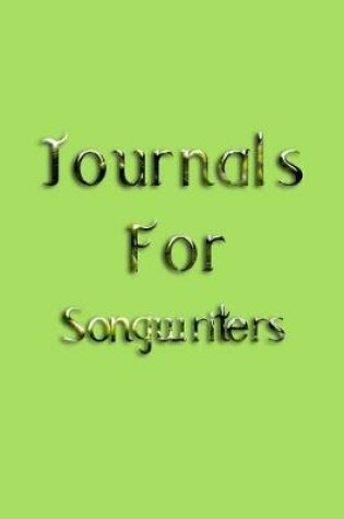 Cover of Journals For Songwriters