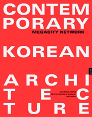 Cover of Contemporary Korean Architecture