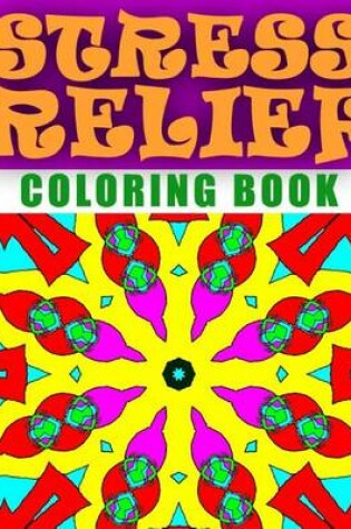 Cover of STRESS RELIEF COLORING BOOK - Vol.8