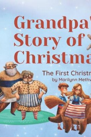 Cover of Grandpa's Story of Christmas