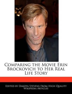 Book cover for Comparing the Movie Erin Brockovich to Her Real Life Story