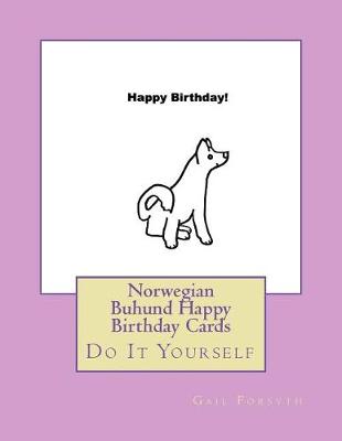 Book cover for Norwegian Buhund Happy Birthday Cards