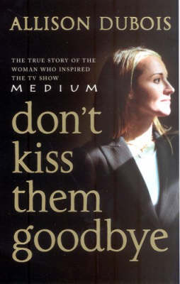 Book cover for Don't Kiss Them Goodbye