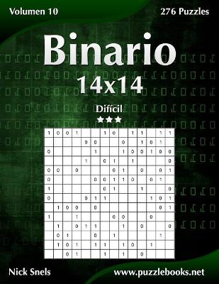 Cover of Binario 14x14 - Difícil - Volumen 10 - 276 Puzzles