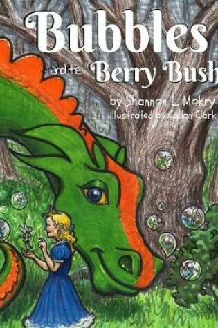 Cover of Bubbles and the Berry Bush