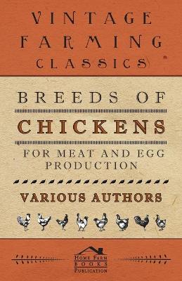 Book cover for Breeds Of Chickens For Meat And Egg Production