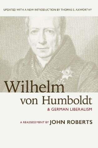 Cover of Wilhelm von Humboldt & German Liberalism