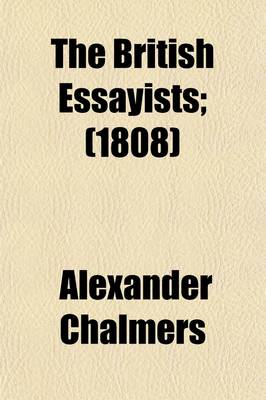 Book cover for The British Essayists (Volume 24); Adventurer. with Prefaces, Historical and Biographical