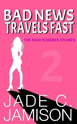 Book cover for Bad News Travels Fast