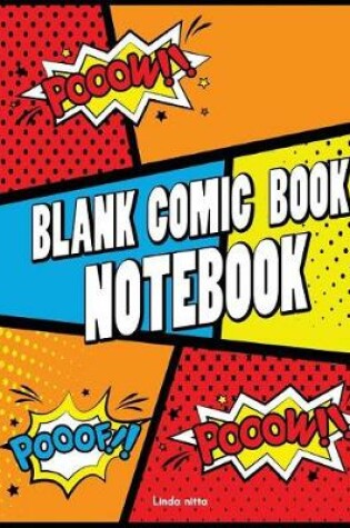 Cover of Blank Comic Book Notebook