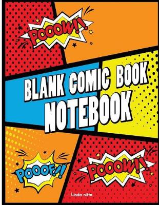 Book cover for Blank Comic Book Notebook