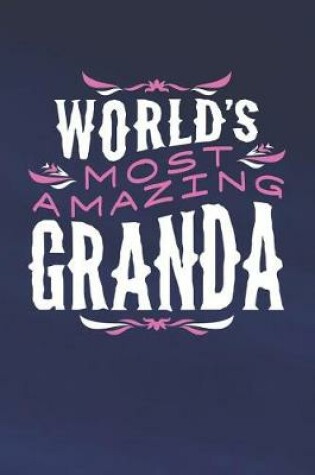 Cover of World's Most Amazing Granda