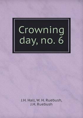 Book cover for Crowning day, no. 6