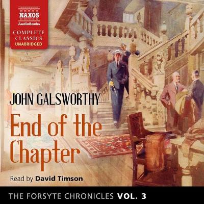 Cover of The Forsyte Chronicles, Vol. 3 End of the Chapter