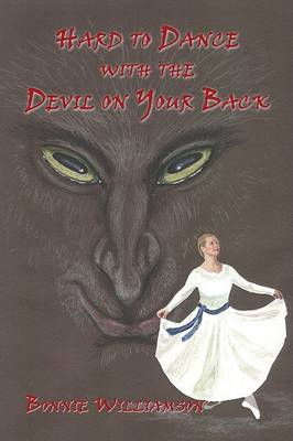 Book cover for Hard to Dance with the Devil on Your Back