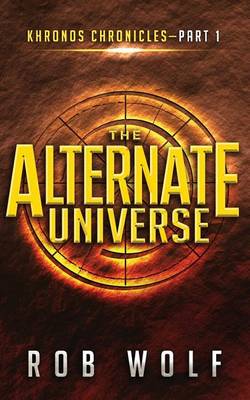 Book cover for The Alternate Universe