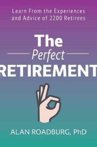 Cover of The Perfect Retirement