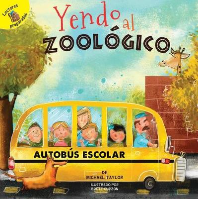 Book cover for Yendo Al Zoologico (Going to the Zoo)