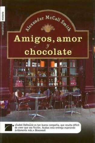 Cover of Amigos, Amor y Chocolate