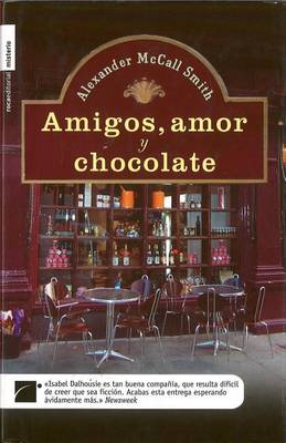 Book cover for Amigos, Amor y Chocolate