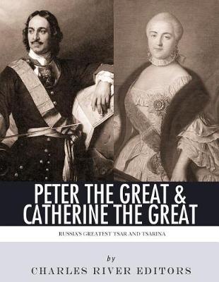 Book cover for Peter the Great & Catherine the Great