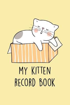 Book cover for My Kitten Record Book