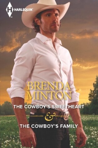 Cover of The Cowboy's Sweetheart/The Cowboy's Family